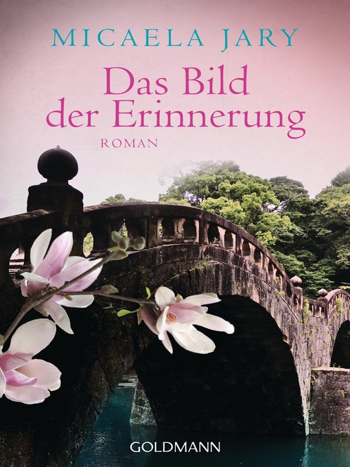 Title details for Das Bild der Erinnerung by Micaela Jary - Available